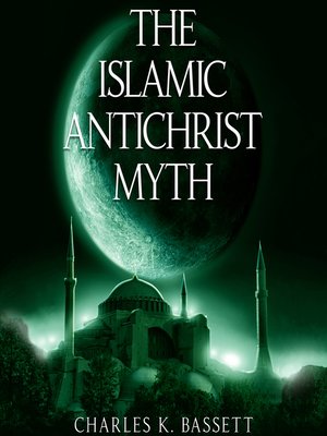 cover image of The Islamic Antichrist Myth